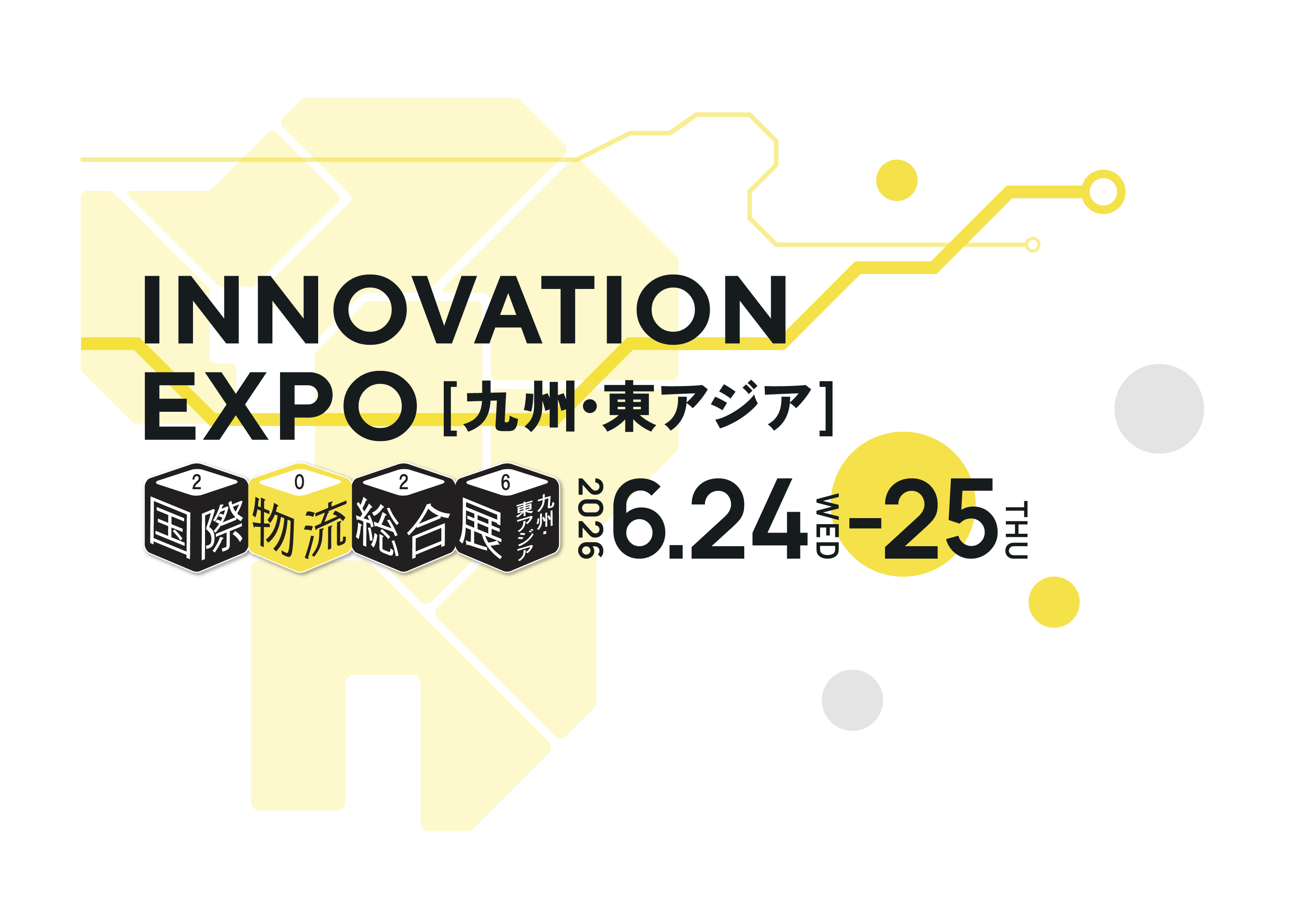 INNOVATION EXPO [九州] 2026.6.24-25